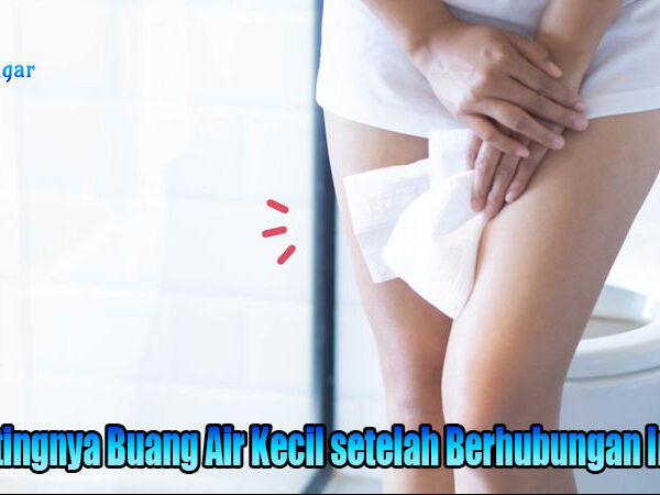 Pentingnya Buang Air Kecil setelah Berhubungan Intim