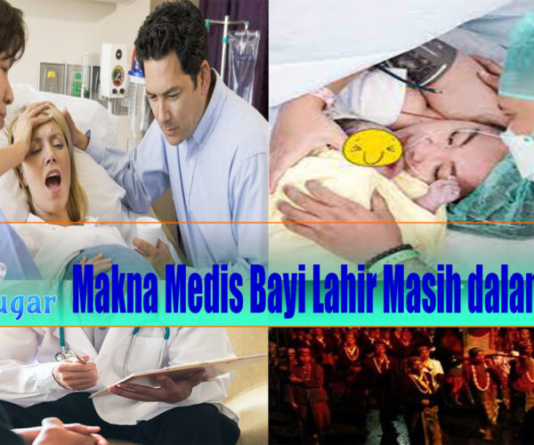 Makna Medis Bayi Lahir Masih dalam Amnion