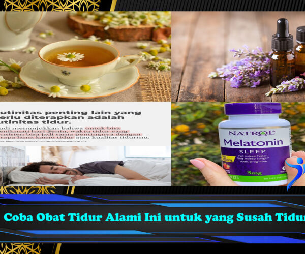 Coba Obat Tidur Alami Ini untuk yang Susah Tidur