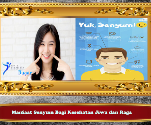 Manfaat Senyum Bagi Kesehatan Jiwa dan Raga