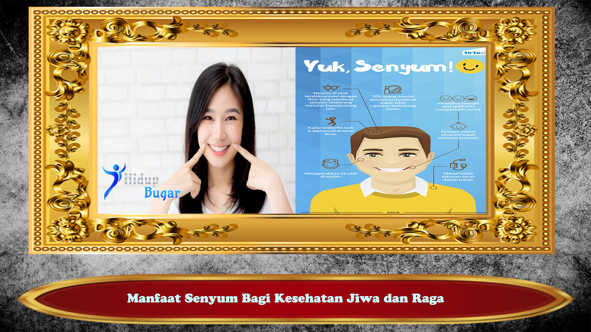 Manfaat Senyum Bagi Kesehatan Jiwa dan Raga
