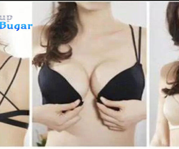 Push Up Bra Menjadikan Buah dada Nampak Lebih Berisi